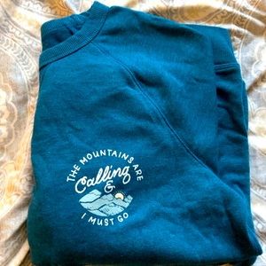 Teal “the mountains are calling” sweatshirt